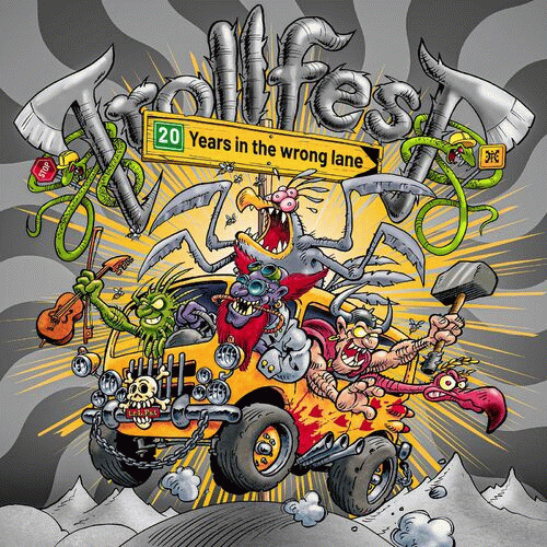 Trollfest : 20 Years in the Wrong Lane